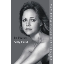 Grand Central Publishing In Pieces | Sally Field egyéb könyv