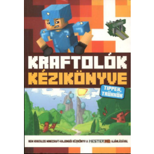 Graph-Art Stúdió Kft. Kraftolók kézikönyve - Tippek, trükkök antikvárium - használt könyv