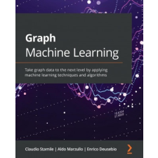  Graph Machine Learning – Claudio Stamile,Aldo Marzullo,Enrico Deusebio idegen nyelvű könyv