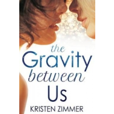  Gravity Between Us – Kristen Zimmer idegen nyelvű könyv
