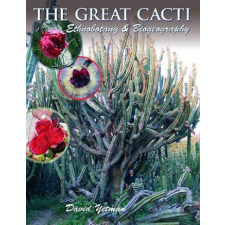  Great Cacti – David Yetman idegen nyelvű könyv