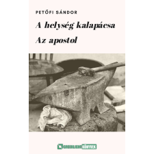 Greenlight Könyvek A helység kalapácsa / Az apostol szépirodalom