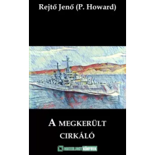 Greenlight Könyvek A megkerült cirkáló egyéb e-könyv