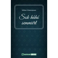Greenlight Könyvek Sok hűhó semmiért egyéb e-könyv