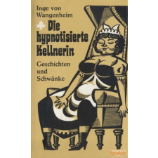 Greifenverlag Die hypnotisierte Kellnerin antikvárium - használt könyv