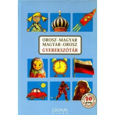 Grimm Kiadó Orosz-magyar, magyar-orosz gyerekszótár gyermek- és ifjúsági könyv