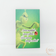  Grincs jellem - fa tábla dekorációs kellék