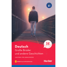 Große Brüder und andere Geschichten - Lektüre mit Audios online B1 nyelvkönyv, szótár