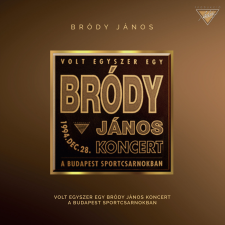 GrundRecords Bródy János - Volt egyszer egy Bródy János koncert (CD) egyéb zene