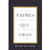 Grupo Nelson Padres Que Oran | Silvia Rodríguez de Franz