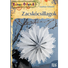 Gudrun Schmitt SCHMITT, GUDRUN - ZACSKÓCSILLAGOK - SZÍNES ÖTLETEK 126. irodalom