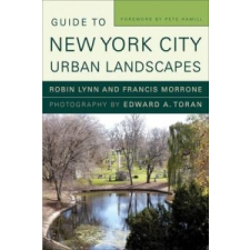  Guide to New York City Urban Landscapes – Robin & Morrone Lynn idegen nyelvű könyv