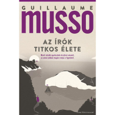 Guillaume Musso Az írók titkos élete (3. kiadás) regény
