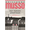 Guillaume Musso Egy párizsi apartman