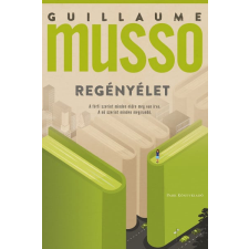 Guillaume Musso - Regényélet egyéb könyv
