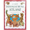 Gulliver Könyvkiadó A nagy dinoszaurusz atlasz