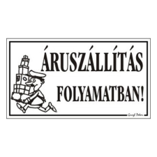 GUNGL DEKOR Piktogram Áruszállítás folyamatban fehér információs címke