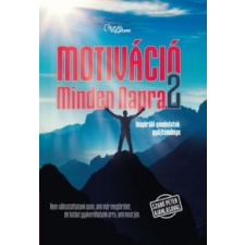 Guruló Egyetem Kft. Motiváció Minden Napra 2. életmód, egészség