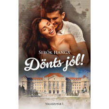 Gyémántfelhő Kiadó Dönts jól! regény