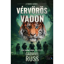 Gyémántfelhő Kiadó Vérvörös vadon - A tigris szeme 1. regény