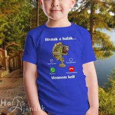  Gyerek póló horgászoknak - Hívnak a halak gyerek póló