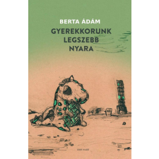  Gyerekkorunk legszebb nyara egyéb könyv