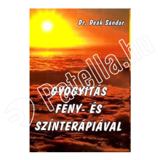 Gyógyítás Fény- és Színterápiával gyógyászati segédeszköz