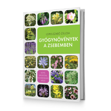 GYÖRGYTEA Gyógynövények a zsebemben - Lopes-Szabó Zsuzsa életmód, egészség