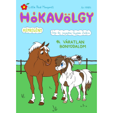 Gyükér Zsófia ev. Hókavölgy 14. - Váratlan bonyodalom gyermek- és ifjúsági könyv