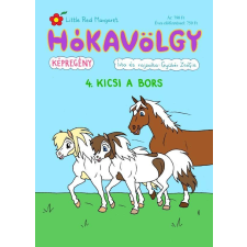 Gyükér Zsófia GYÜKÉR ZSÓFIA - HÓKAVÖLGY 4. - KICSI A BORS gyermek- és ifjúsági könyv