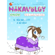 Gyükér Zsófia - Hókavölgy 9. - Még nincs itt a hó vége gyermek- és ifjúsági könyv