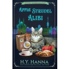 H.Y. Hanna - Wisheart Press Apple Strudel Alibi | H. y. Hanna