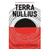 Hachette Australia Terra Nullius | Claire G. Coleman