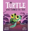 Hachette Children's Book The Turtle Who Turned the Tide | Jim Field