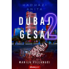 Hadházi Anita - Dubaj gésái 2. - Manila pillangói