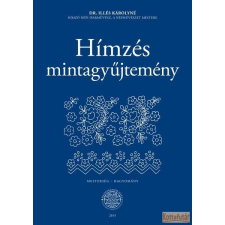 Hagyományok Háza Hímzés mintagyűjtemény antikvárium - használt könyv