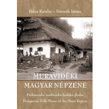 Hagyományok Háza Muravidéki magyar népzene antikvárium - használt könyv