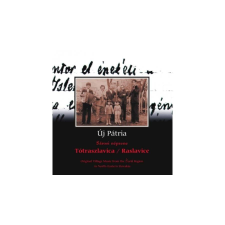 Hagyományok Háza Tótraszlavica (CD) egyéb zene