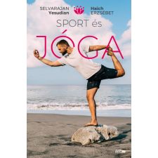Haich Erzsébet, Selvarajan Yesudian Selvarajan Yesudian, Haich Erzsébet - Sport és jóga egyéb könyv