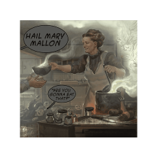  Hail Mary Mallon - Are You Gonna Eat That? (Coloured Vinyl) (Vinyl LP (nagylemez)) rap / hip-hop