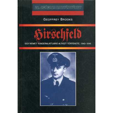 Hajja és Fiai Kiadó Hirschfeld (Egy német tengeralattjáró-altiszt története 1940-1946) antikvárium - használt könyv