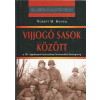 Hajja és Fiai Kiadó Vijjogó sasok között - A 101. légideszant-hadosztállyal Normandiától Bastogne-ig (20.századi hadtört