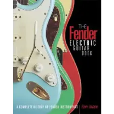 Hal Leonard Corporation Fender Electric Guitar Book | Tony Bacon egyéb könyv