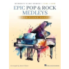 Hal Leonard Pub Co Epic Pop and Rock Medleys for Piano Duet