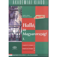 Halló, itt Magyarország! 1. /+letölthető hanganyag nyelvkönyv, szótár