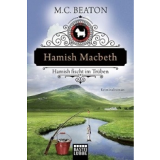  Hamish Macbeth, Hamish fischt im Trüben – M. C. Beaton idegen nyelvű könyv