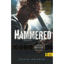 Hammered - Elkalapálva regény