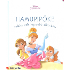  Hamupipőke valaha volt legszebb alkotásai - Disney hercegnők ajándékkönyv
