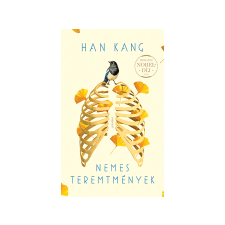  Han Kang - Nemes teremtmények irodalom