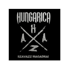 HANGFELVÉTELKIADÓ KFT. Hungarica - Szavazz magadra! (Digipak) (Cd) heavy metal